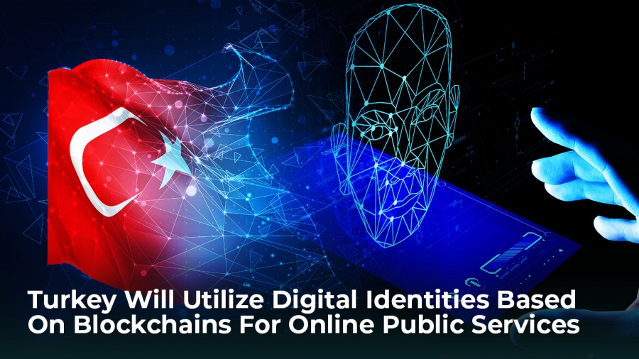 ترکیه از هویت های دیجیتال مبتنی بر فناورى بلاکچین برای خدمات عمومی آنلاین استفاده خواهد كرد!
